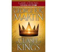George R. R. Martin A Clash of Kings (Tascabile) Song of Ice and Fire
