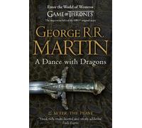 George R.R. Martin A Dance With Dragons: Part 2 After the Feast (Tascabile)