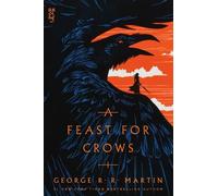 George R. R. Martin A Feast for Crows (Tascabile) Song of Ice and Fire