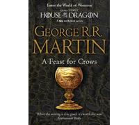 George R.R. Martin A Feast for Crows (Tascabile) Song of Ice and Fire