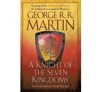 George R. R. Martin A Knight of the Seven Kingdoms (Tascabile)