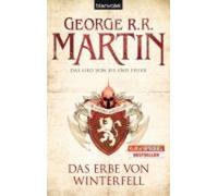 George R R Martin Das Lied von Eis und Feuer/Das Erbe von Winterfell (Tascabile)