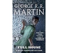 George R R Martin Full House (Tascabile) Wild Cards