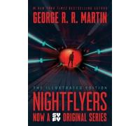 George R. R. Martin Nightflyers: The Illustrated Edition (Tascabile)