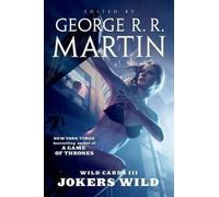 George R R Martin Wild Cards III: Jokers Wild (Tascabile) Wild Cards