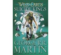 George R.R. Martin Wild Cards: Suicide Kings (Tascabile)