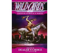 George R R Martin Wild Cards XI: Dealer's Choice (Tascabile) Wild Cards