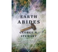 George R Stewart Earth Abides (Tascabile)
