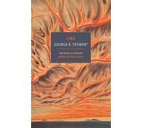 George R. Stewart Emma Rothschild Fire (Tascabile)