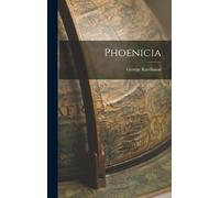 George Rawlinson Phoenicia (Copertina rigida)