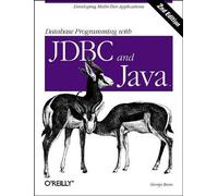 George Reese Database Programming with JDBC and Java (Tascabile)