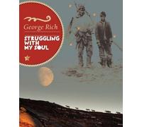 George Rich Struggling with My Soul (Tascabile)