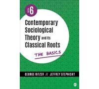 George Ritzer Jeffrey Contemporary Sociological Theory and Its Cla (Tascabile)