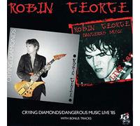 George, Robin - Crying Diamonds/Dangerou