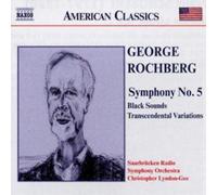 George Rochberg Symphony No. 5, Black Sounds (Lyndon-gee, Saarbrucken Rso) (CD)