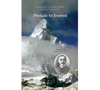 George Rodway Ian R Mitchell Prelude to Everest (Tascabile)