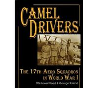 George Roland Otis Lowell Reed The Camel Drivers (Copertina rigida)