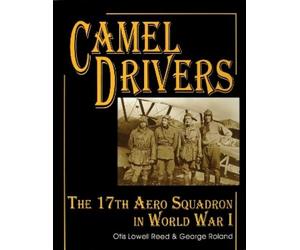 George Roland Otis Lowell Reed The Camel Drivers (Copertina rigida)