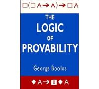 George S. Boolos The Logic of Provability (Tascabile)