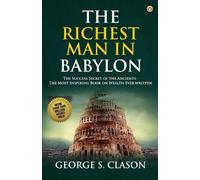 George S. Clason George S. Clason Benjamin Coachell The Richest Man (Tascabile)
