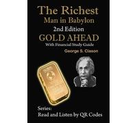 George S Clason The Richest Man in Babylon, 2nd Edition Gold Ahead w (Tascabile)