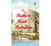 George S Clason The Richest man in Babylon (Copertina rigida)
