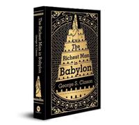 George S. Clason The Richest Man in Babylon (Copertina rigida)