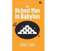 George S Clason The Richest Man in Babylon (Premium Edition) (Copertina rigida)
