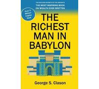 George S Clason The Richest Man in Babylon (Tascabile)