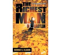 George S. Clason The Richest Man in Babylon (Tascabile)