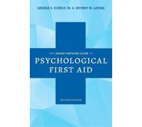 George S. Everly Jeffrey The Johns Hopkins Guide to Psychological (Tascabile)