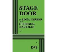 George S. Kaufman Edna Ferber Stage Door (Tascabile)
