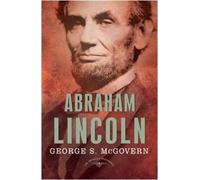 George S. McGovern Abraham Lincoln (Copertina rigida) American Presidents