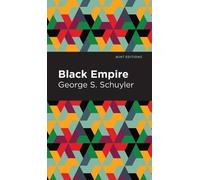 George S. Schuyler Black Empire (Copertina rigida)