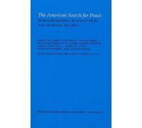George S. Weigel The American Search for Peace (Tascabile)