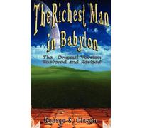 George Samuel Clason Richest Man in Babylon (Copertina rigida)