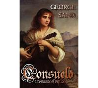 George Sand Consuelo (Tascabile)