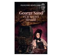 George Sand et le secret devoilé
