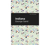 George Sand Indiana (Copertina rigida) Mint Editions