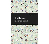 George Sand Indiana (Tascabile) Mint Editions
