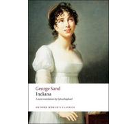 George Sand Indiana (Tascabile) Oxford World's Classics