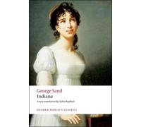 George Sand Indiana (Tascabile) Oxford World's Classics