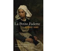 George Sand La Petite Fadette (Copertina rigida)