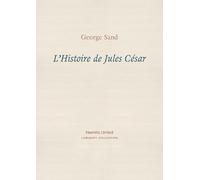 George Sand L'Histoire de Jules César (Tascabile) Luminary Collection