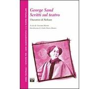 George Sand. Scritti sul teatro. I burattini di Nohant