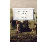George Sand The Devil's Pool (Tascabile)