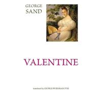 George Sand Valentine (Tascabile)