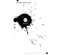 George Santayana The Birth of Reason and Other Essays (Tascabile)