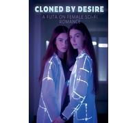 George Saoulidis Cloned by Desire (Tascabile)