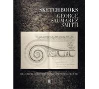 George Saumarez Smith Sketchbooks (Copertina rigida)
